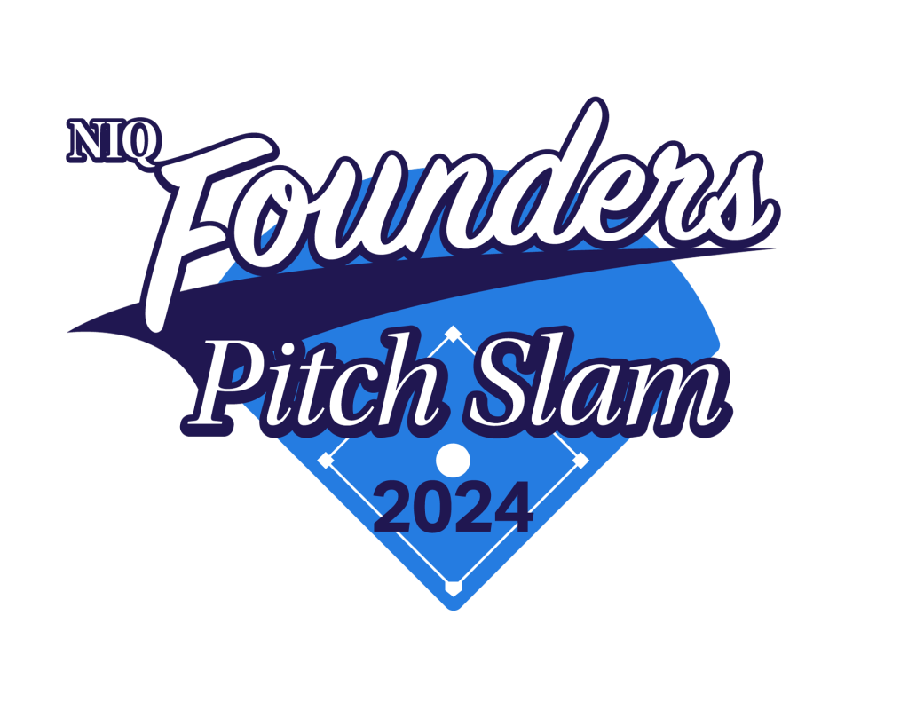 Inline image 1 for NIQ Founders Pitch Slam Application